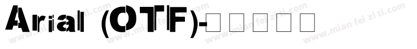Arial (OTF)字体转换